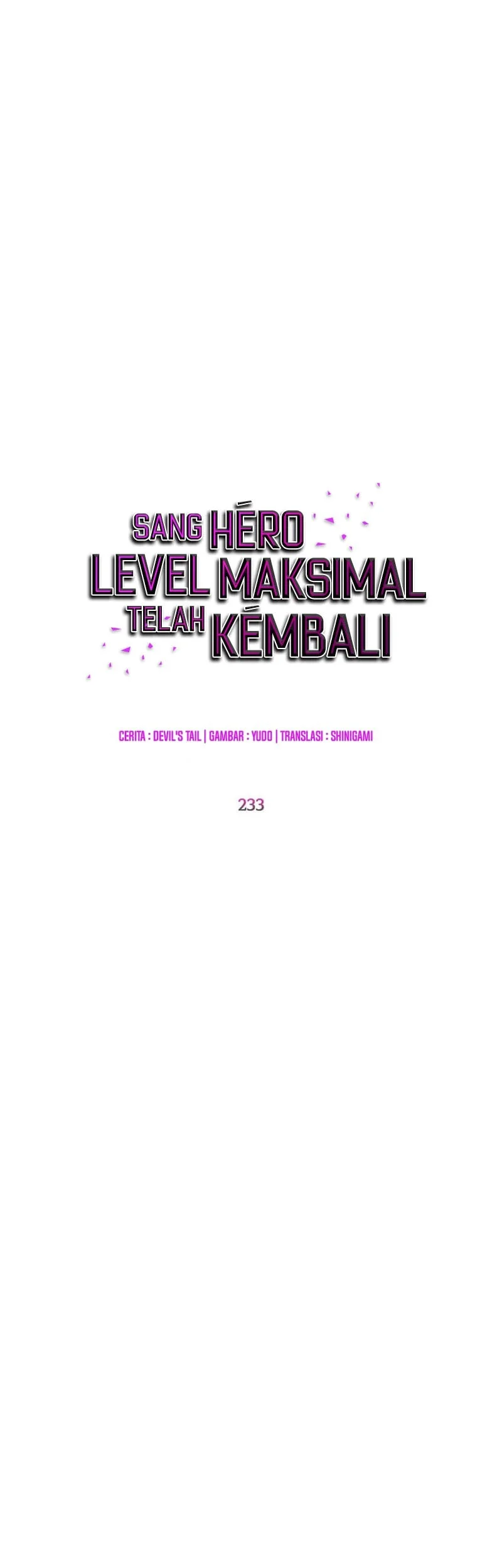 The MAX leveled hero will return! Bab 233 halaman 10