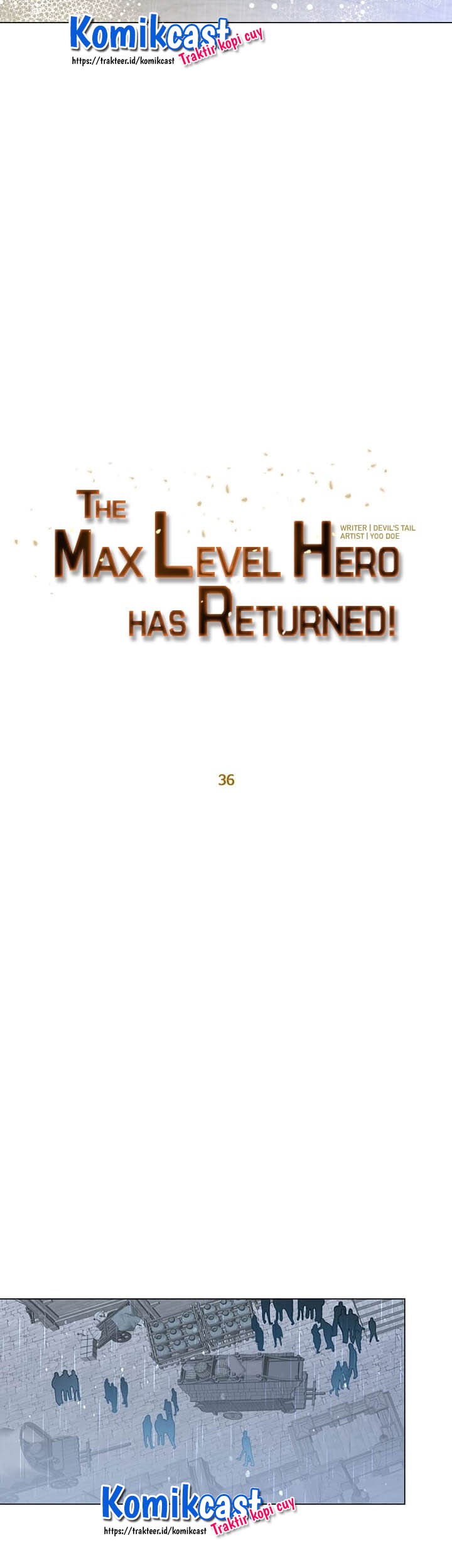 The MAX leveled hero will return! Bab 36 halaman 22