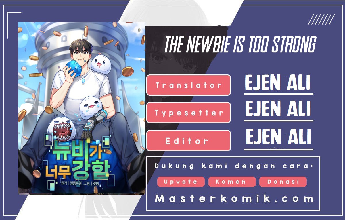 The Newbie Is Too Strong chapter 21 halaman 1