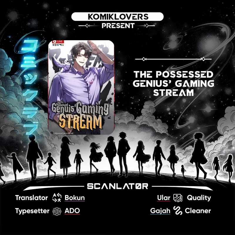 The Possessed Genius’ Gaming Stream Bab 06 halaman 1