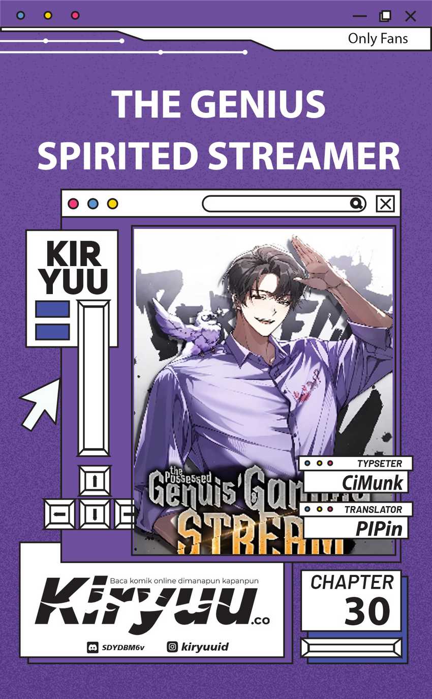 The Possessed Genius’ Gaming Stream Bab 30 halaman 1