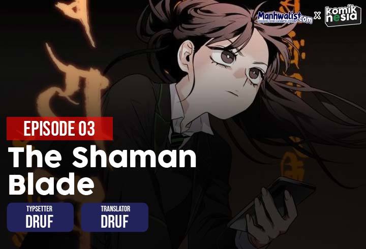 The Shaman’s Blade chapter 03 halaman 1