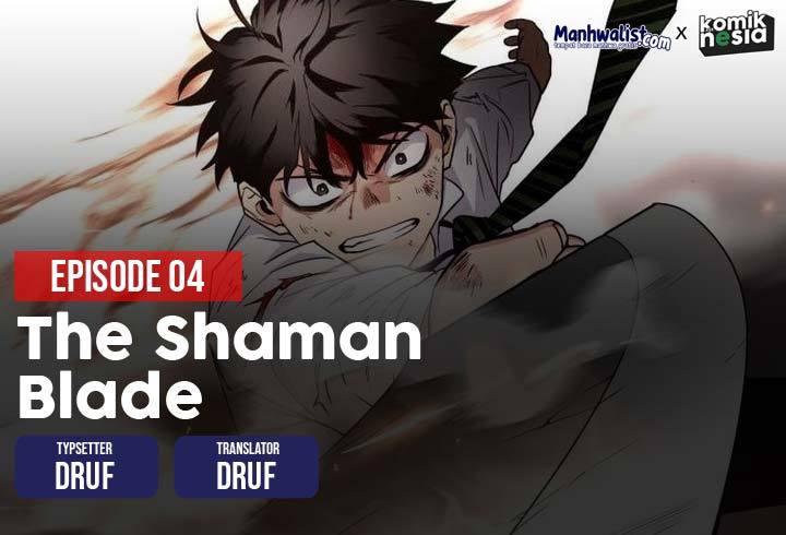 The Shaman’s Blade chapter 04 halaman 1