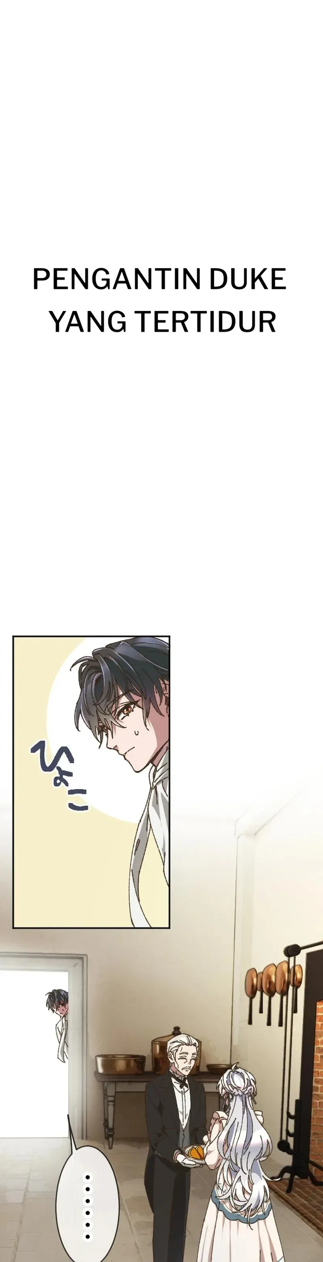 The Sleeping Duke’s Bride Bab 8 halaman 2