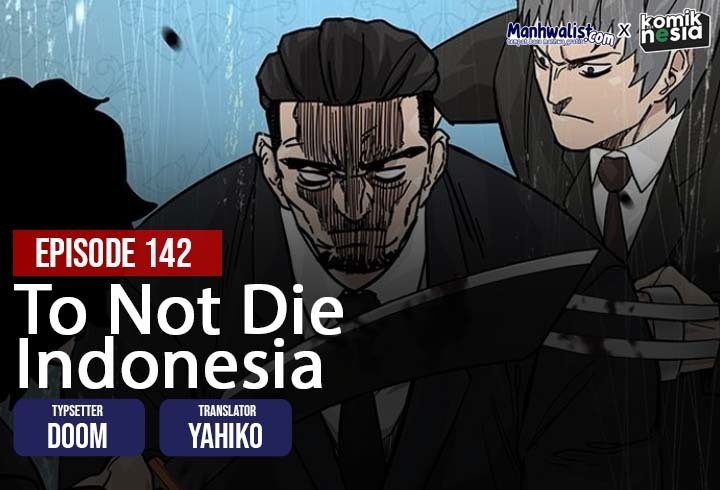 To Not Die Bab 142 halaman 1