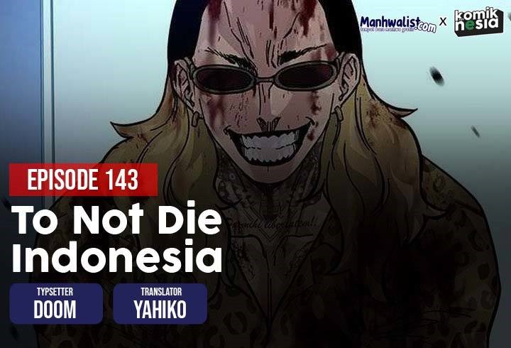 To Not Die Bab 143 halaman 1
