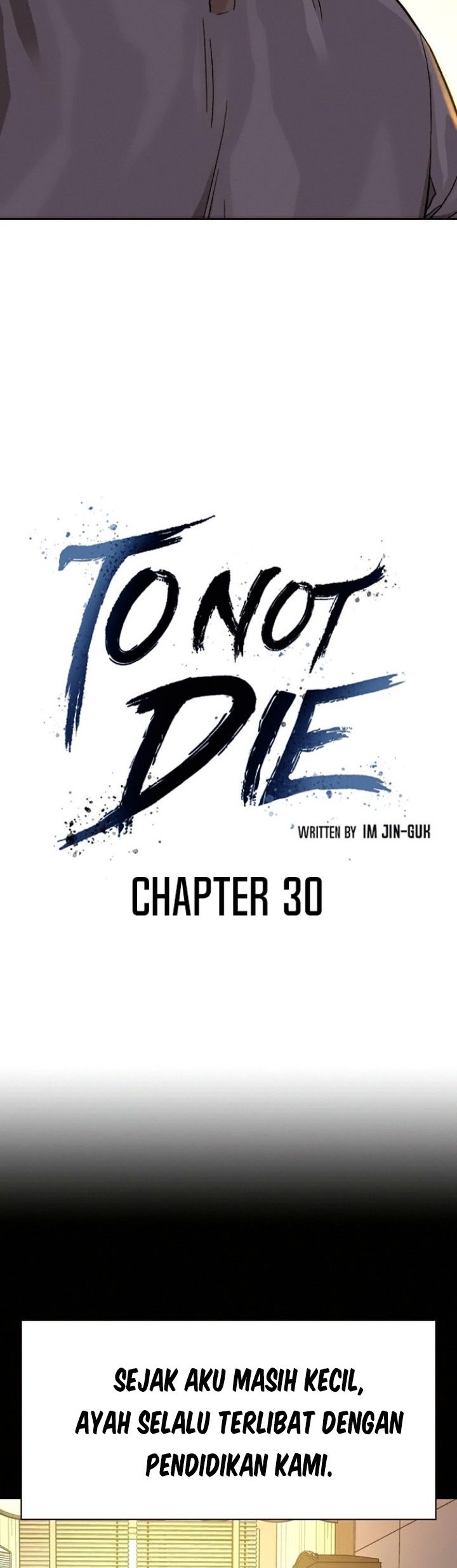 To Not Die Bab 30 halaman 4