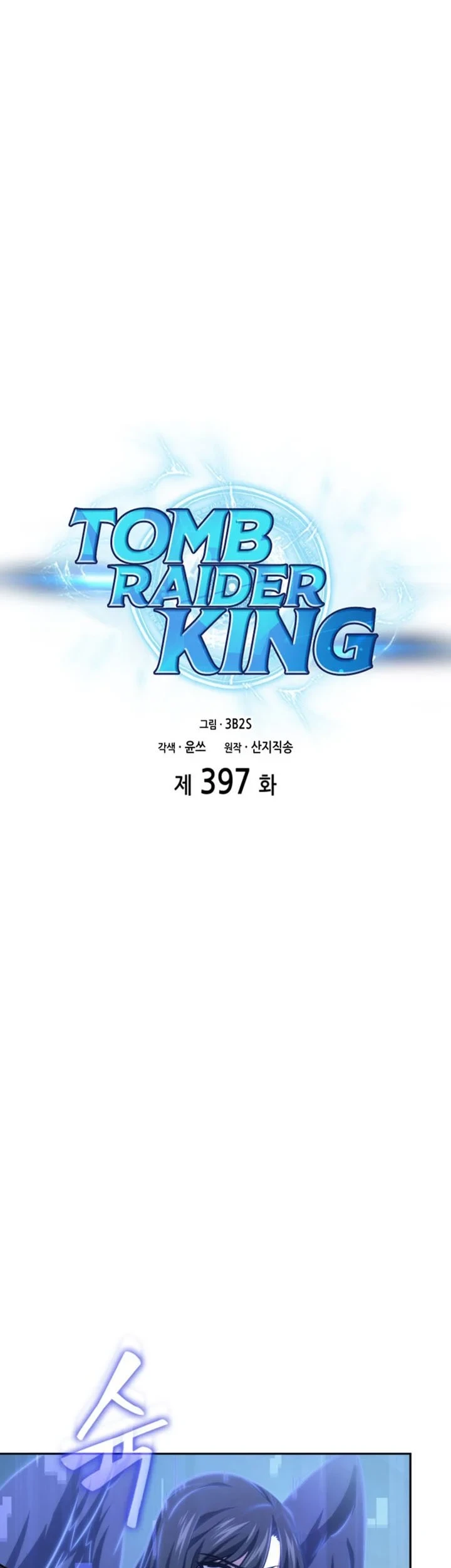 Tomb Raider King chapter 397 halaman 6