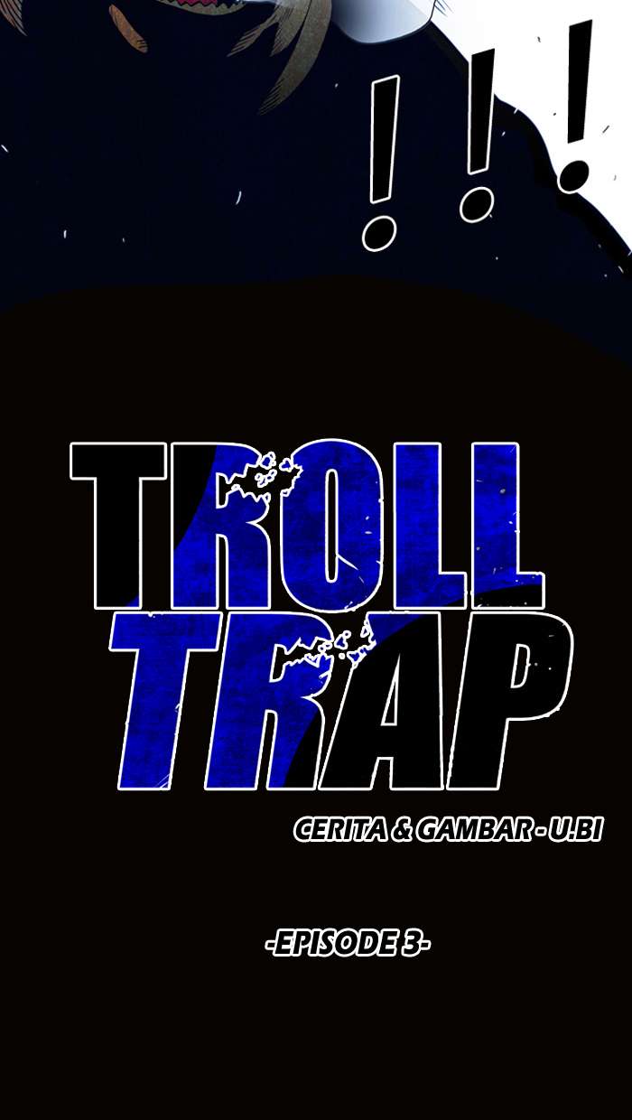 Troll Trap Bab 3 halaman 3