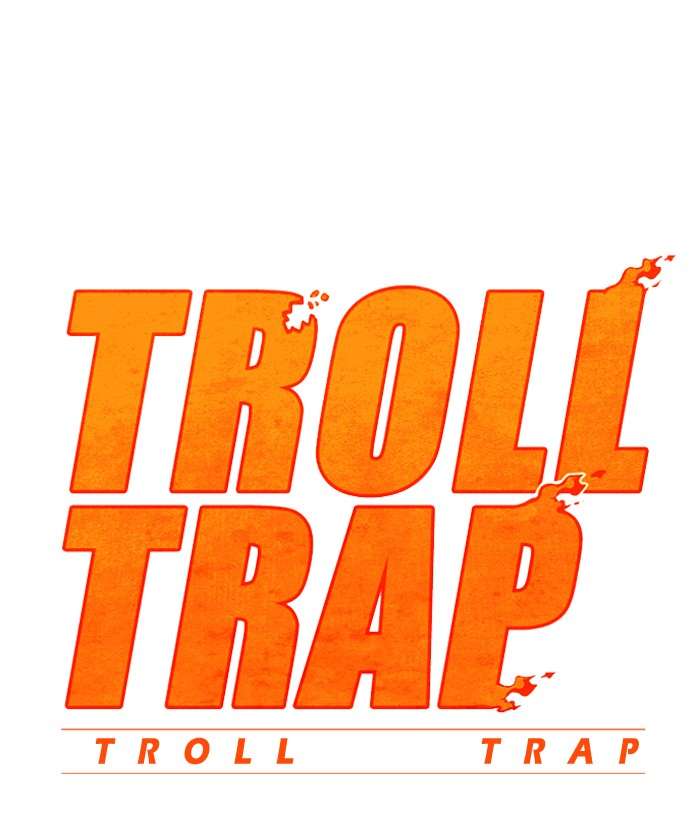 Troll Trap Bab 32 halaman 31