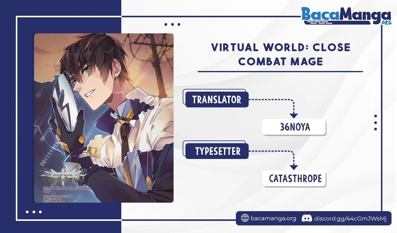 Virtual World: Close Combat Mage Bab 162 halaman 1