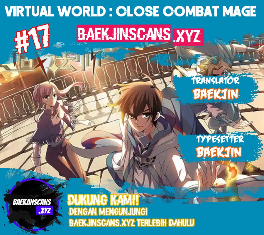 Virtual World: Close Combat Mage Bab 17 halaman 1