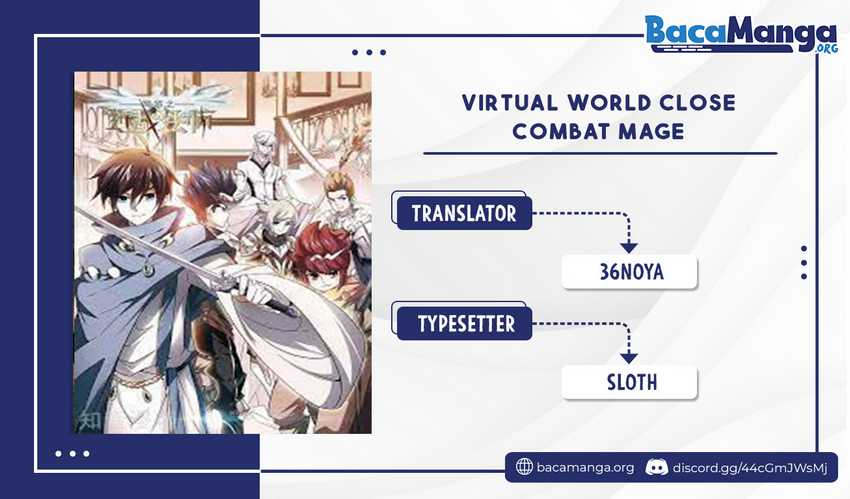 Virtual World: Close Combat Mage Bab 205 halaman 1