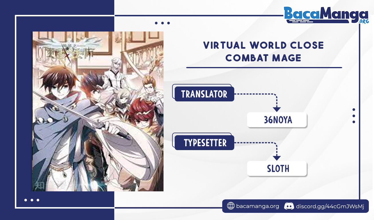 Virtual World: Close Combat Mage Bab 217 halaman 1