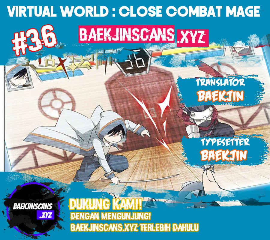 Virtual World: Close Combat Mage Bab 36 halaman 1