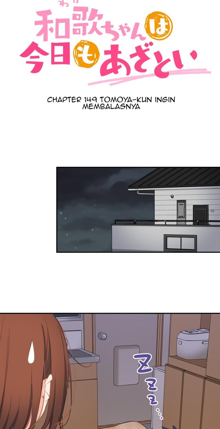 Waka-chan Is Flirty Again chapter 149 halaman 6
