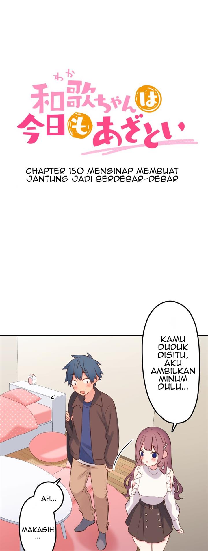 Waka-chan Is Flirty Again chapter 150 halaman 6