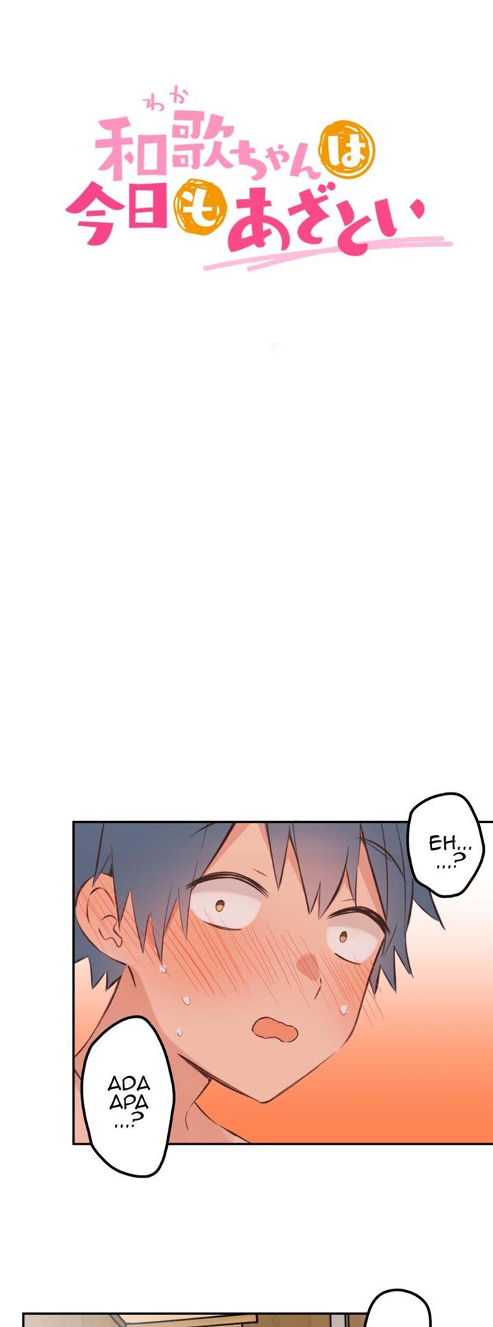 Waka-chan Is Flirty Again chapter 178 halaman 7