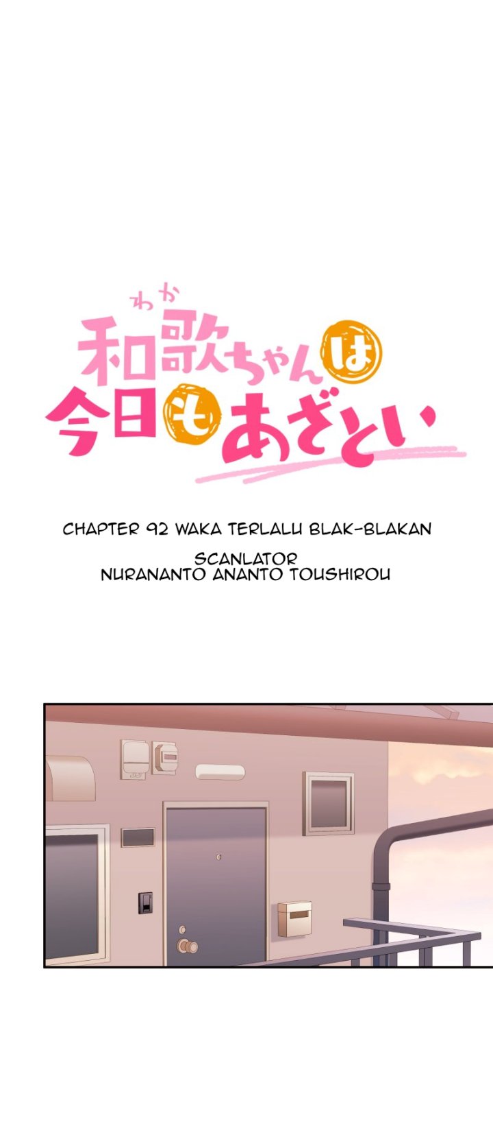 Waka-chan Is Flirty Again Bab 92 halaman 2