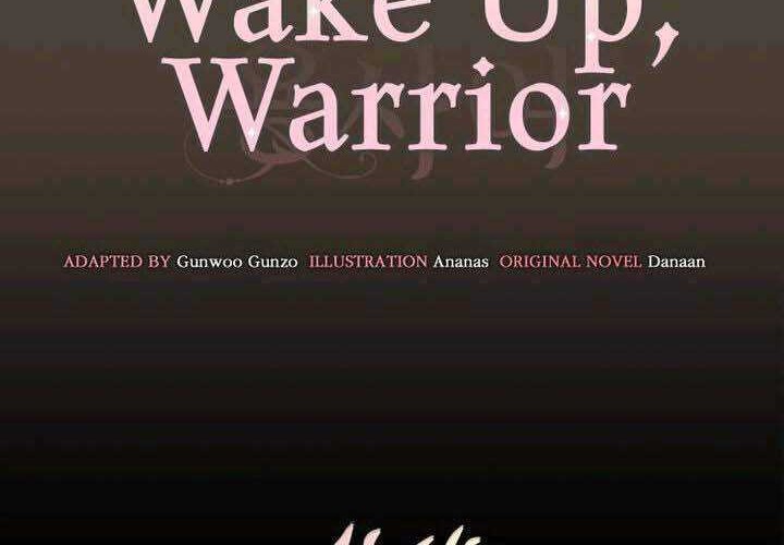 Wake Up, Warrior Bab 18 halaman 22