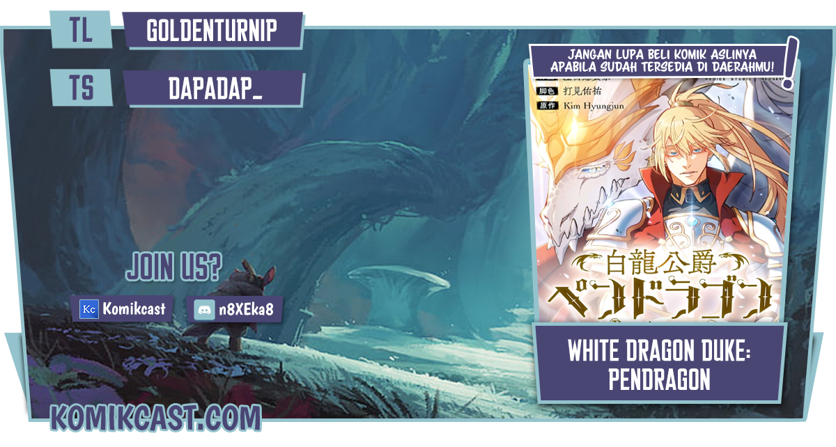 White Dragon Duke: Pendragon Bab 33 halaman 1