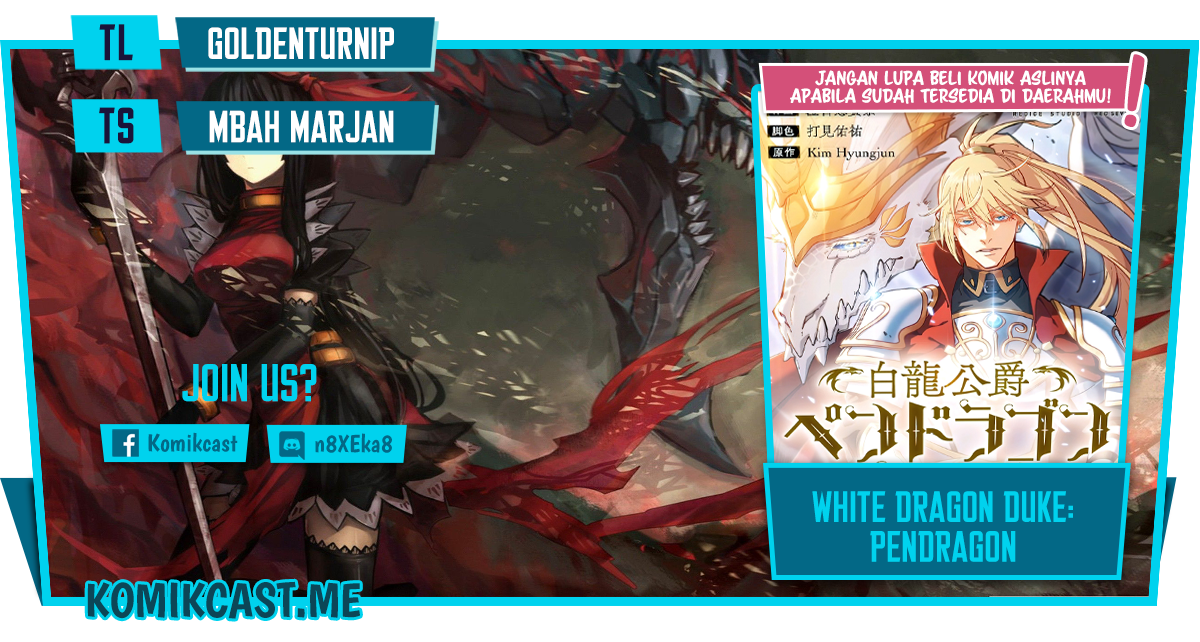 White Dragon Duke: Pendragon Bab 45 halaman 1