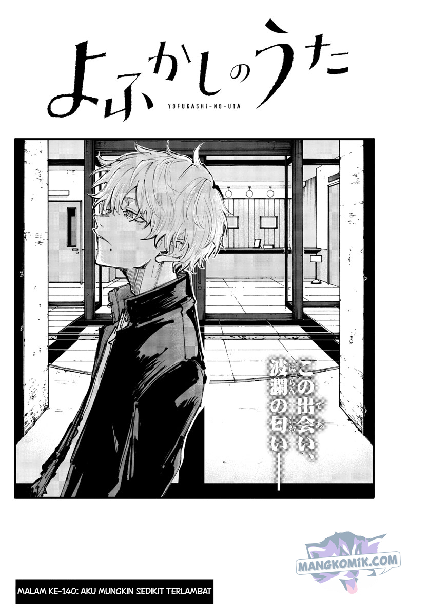 Yofukashi no Uta Bab 140 halaman 3