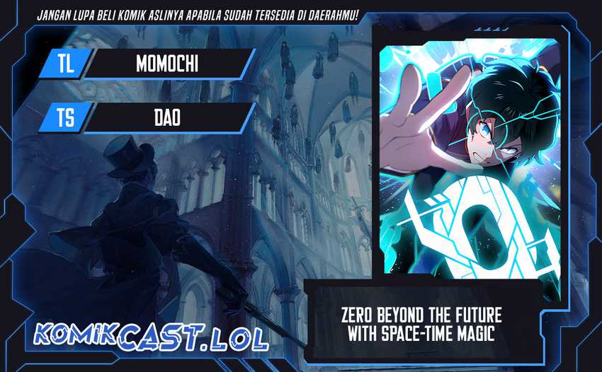 Zero: Beyond the Future with Space-Time Magic Bab 07 halaman 1